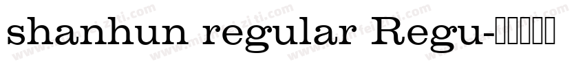 shanhun regular Regu字体转换